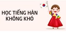 Thông báo Về việc đăng ký học lớp tiếng Hàn Quốc miễn phí (đợt 5) năm học 2018 - 2019
